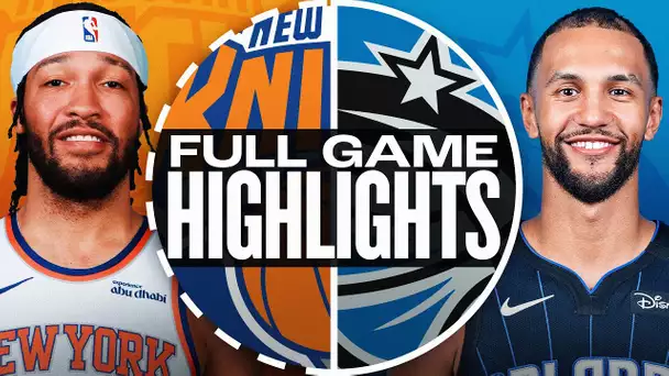 KNICKS at MAGIC | FULL GAME HIGHLIGHTS | December 27, 2024