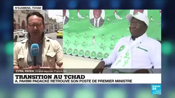 Nomination d'Albert Pahimi Padacké au Tchad : "Une surprise et une déception"