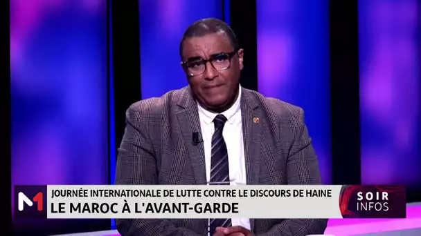 Journée internationale de lutte contre le discours de haine : le Maroc à l´avant-garde