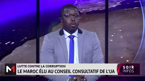 Election du Maroc au Conseil Consultatif de l’UA sur la lutte contre la corruption