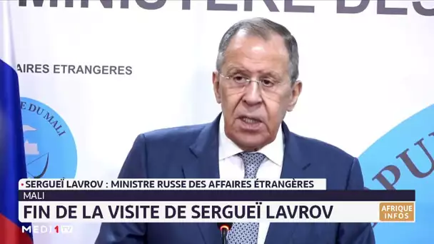 Mali : fin de la visite de Sergueï Lavrov