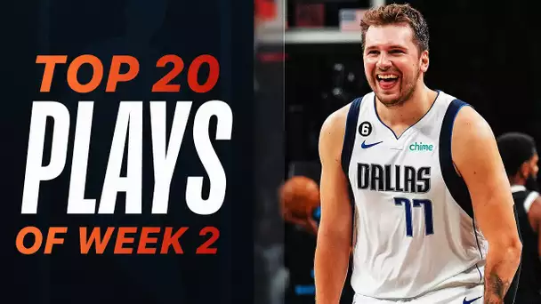 Top 20 Plays of NBA Week 2 🔥