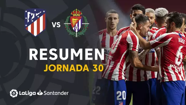 Resumen de Atlético de Madrid vs Real Valladolid