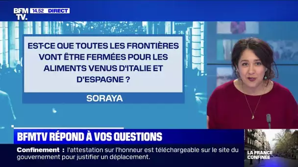 Les frontières vont-elles être fermées aux aliments venus d'Espagne et d'Italie ?