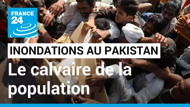 Inondations au Pakistan : destructions, manque de vivres, maladies... le calvaire de la population