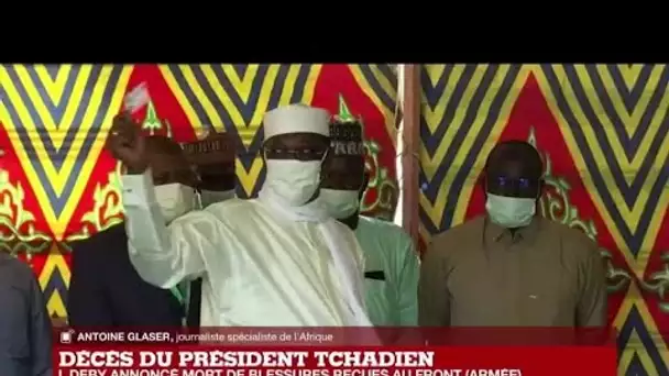 Mort d'Idriss Déby : le président tchadien venait d'être réélu pour un 6e mandat