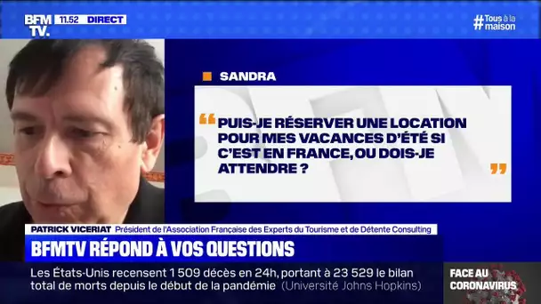 Puis-je réserver une location pour cet été en France? BFMTV répond à vos questions