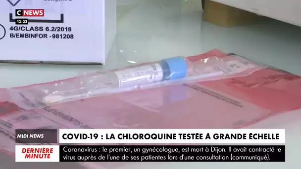 Covid-19 : la chloroquine testée à grande échelle