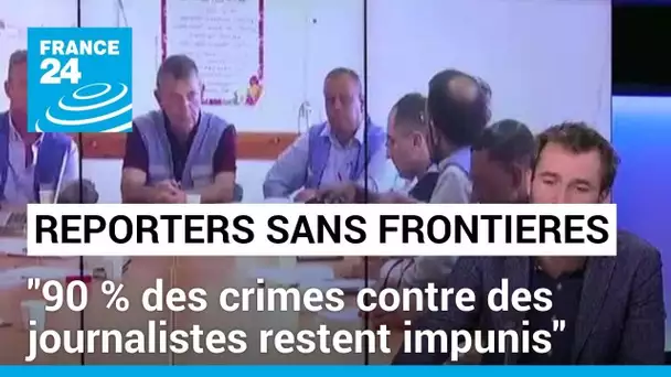 "90 % des crimes contre des journalistes restent impunis", selon Reporters sans frontières