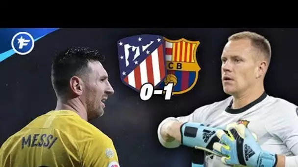 Messi et Ter Stegen écœurent l’Atlético | Revue de presse