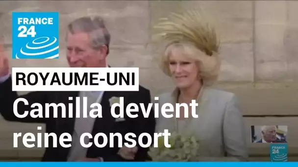 Charles III : son épouse Camilla devient reine consort • FRANCE 24