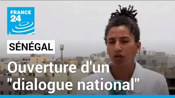 Tensions politiques au Sénégal : ouverture d'un "dialogue national" • FRANCE 24