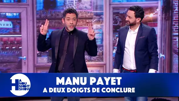 L'anecdote presque coquine de  Manu Payet  - Hanounight Show