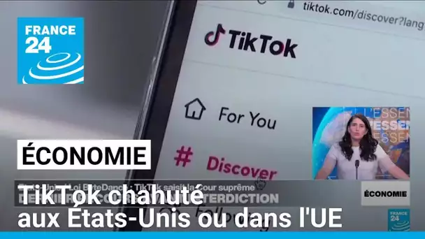 TikTok bousculé : Bruxelles ouvre une enquête, ByteDance saisit la Cour suprême américaine