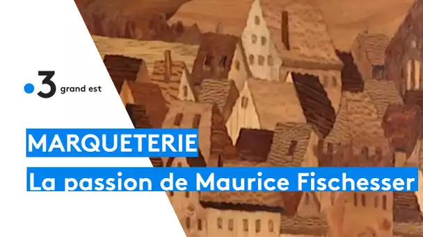 Maurice Fischesser, passionné de marqueterie