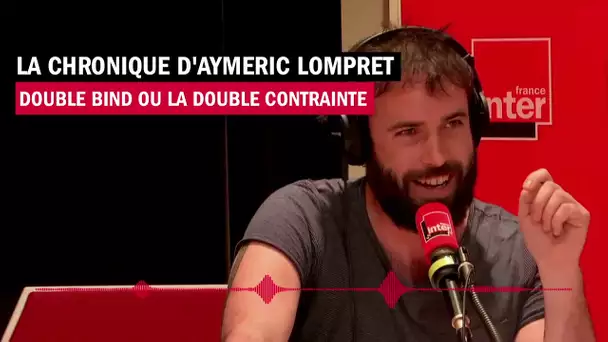 Double bond ou la double contrainte - La chronique d'Aymeric Lompret