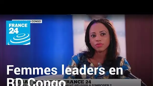 Femmes leaders en RD Congo  : comment réussir à s'imposer ?