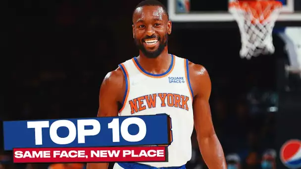 Top 10 Same Face, New Place of Preseason 2021-2022! 😎