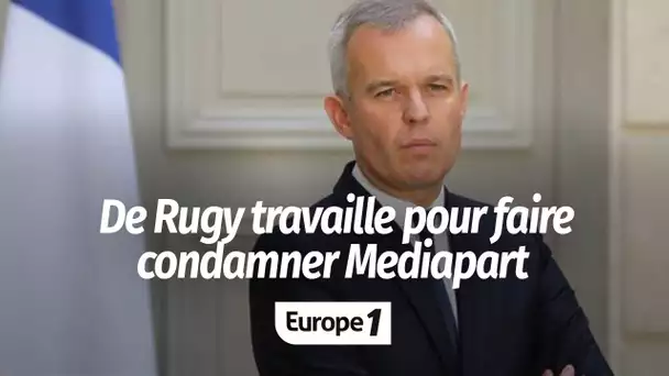 François de Rugy "travaille d'arrache-pied" pour faire condamner Mediapart