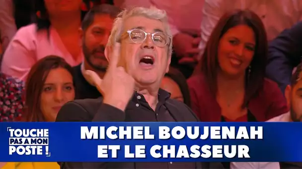 La blague du chasseur de Michel Boujenah