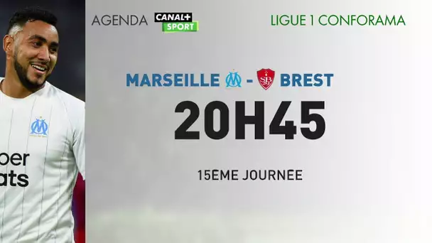 Ligue 1 Conforama - 15ème journée : Marseille affronte Brest ce soir sur CANAL+SPORT