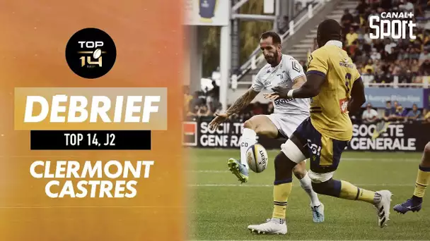 Le débrief de Clermont / Castres