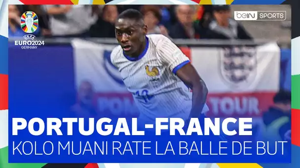 🏆 EURO 2024 : Kolo Muani RATE la balle de but...