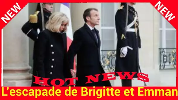 L’escapade de Brigitte et Emmanuel Macron qui a surpris l’Elysée