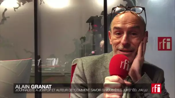 Alain Granat, c'est quoi rire des juifs avec tout le monde ?