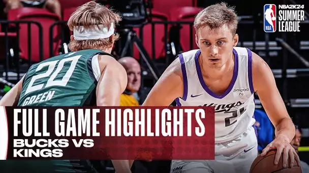 BUCKS vs KINGS | NBA SUMMER LEAGUE | FULL GAME HIGHLIGHTS