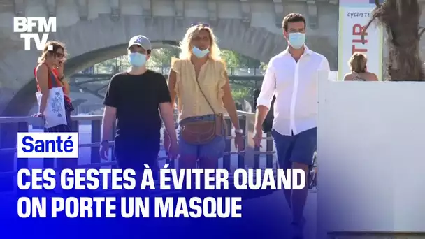 Ces gestes à ne pas faire quand on porte un masque