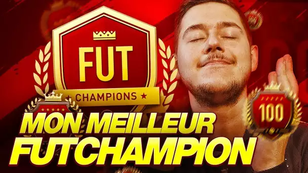 LE MEILLEUR FUT CHAMPIONS DE MA VIE !!! TOP 100 ?!