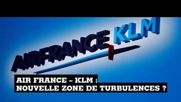Air France-KLM : les questions de gouvernance au menu du conseil d'administration