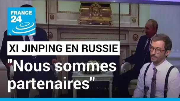 Xi Jinping rencontre Vladimir Poutine : "Nous sommes partenaires" • FRANCE 24