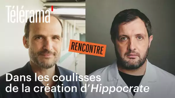 La série “Hippocrate” auscultée par le réalisateur Thomas Lilti et l’acteur Karim Leklou