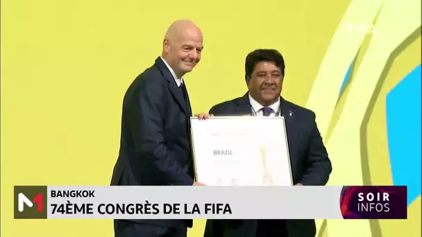 Bangkok : 74e congrès de la FIFA