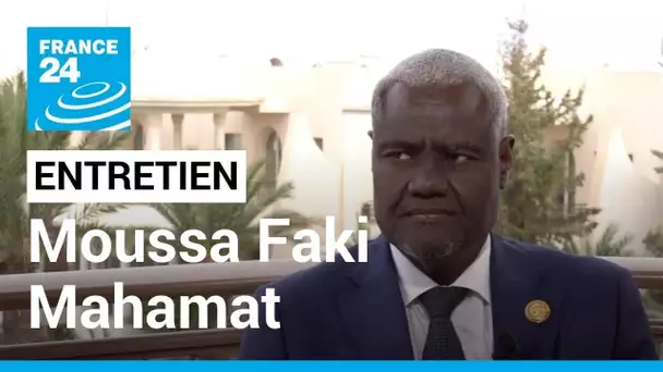 Moussa Faki Mahamat, président tchadien de la Commission de l'UA : "Je ne suis candidat à rien"