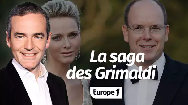 Au cœur de l'Histoire: La saga des Grimaldi (Franck Ferrand)