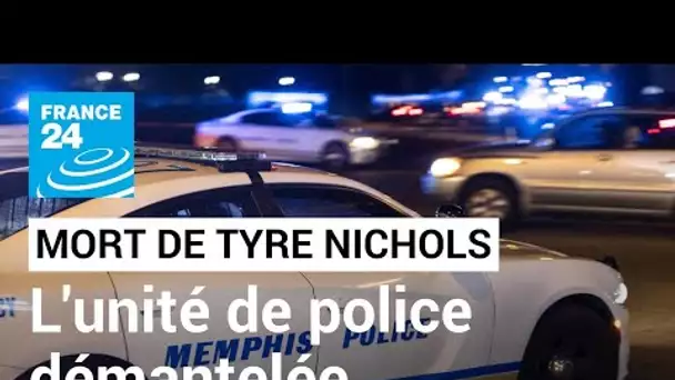 États-Unis : l'unité impliquée dans l'arrestation fatale de Tyre Nichols démantelée • FRANCE 24