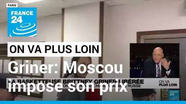 Griner: Moscou impose son prix • FRANCE 24