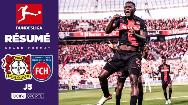 Résumé : Boniface et Adli en feu, Leverkusen écrase Heidenheim !