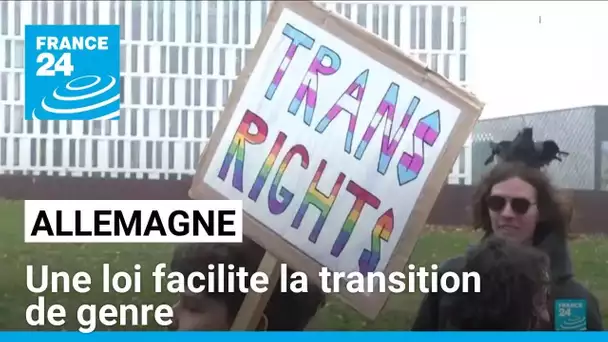 En Allemagne, une loi facilite la transition de genre • FRANCE 24