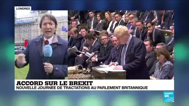 Accord sur le Brexit : nouvelle journée de tractations au Parlement britannique