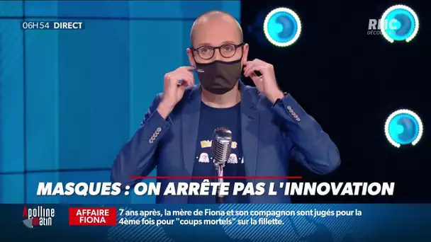 Masques: on n'arrête pas l'innovation