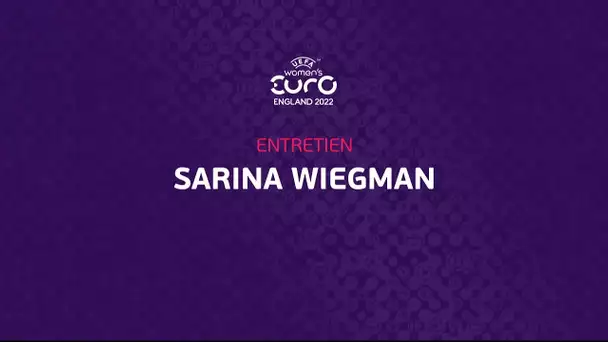 Entretien avec Sarina Wiegman - Euro Féminin 2022