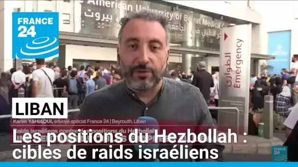 Raids israéliens sur les positions du Hezbollah : une centaine de cibles frappées au Liban