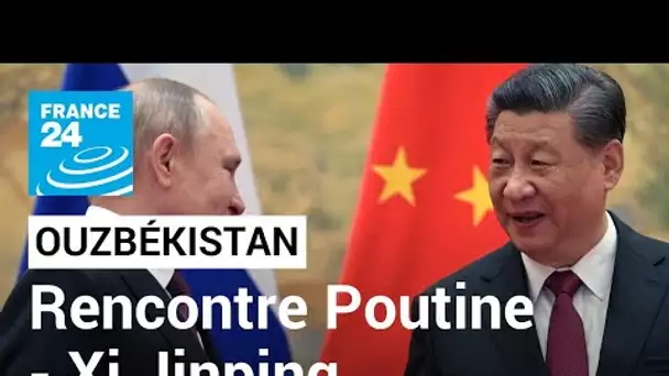 Xi Jinping et Vladimir Poutine vont se rencontrer en Ouzbékistan lors d'un sommet régional