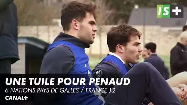 Positif à la COVID, Penaud est forfait - 6 Nations Pays de Galles / France J-2