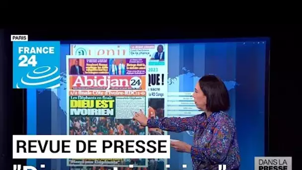 Qualification de la Côte d'Ivoire en finale de la CAN: "Dieu est ivoirien" • FRANCE 24