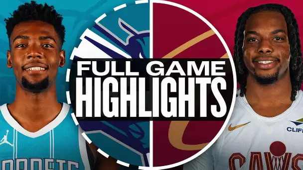 HORNETS at CAVALIERS | FULL GAME HIGHLIGHTS | January 5, 2025